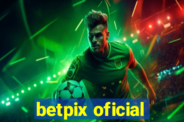 betpix oficial